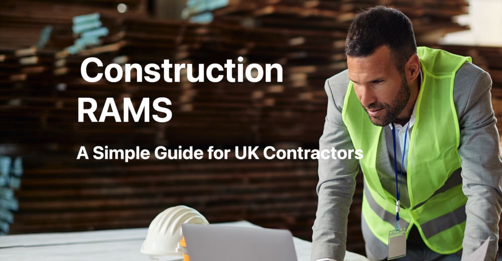 Construction RAMS, construction risk assessment, construction method statements, How to write rams