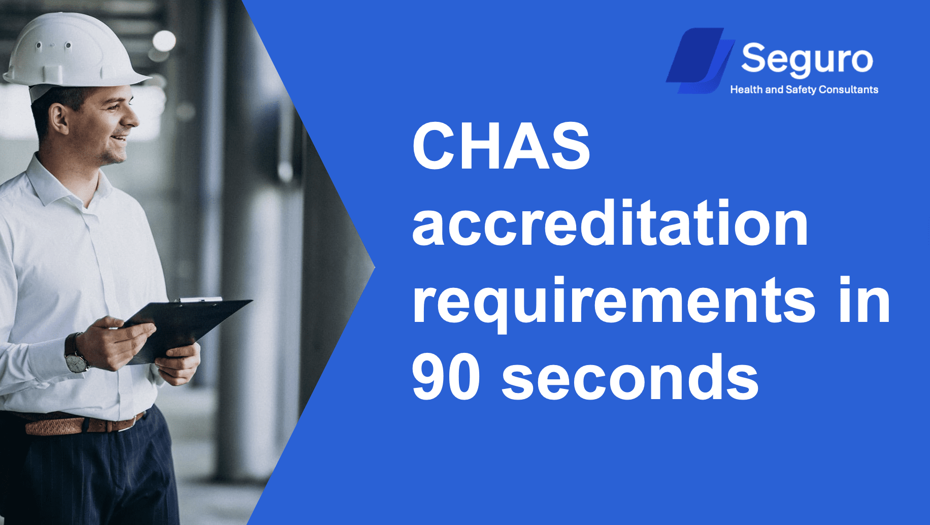 CHAS accreditation Requirements