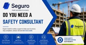 Do You Need a Safety Consultant?